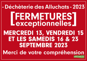 2023_09_13-15-16-23_Fermeture-déchèterie-Alluchats_CGS