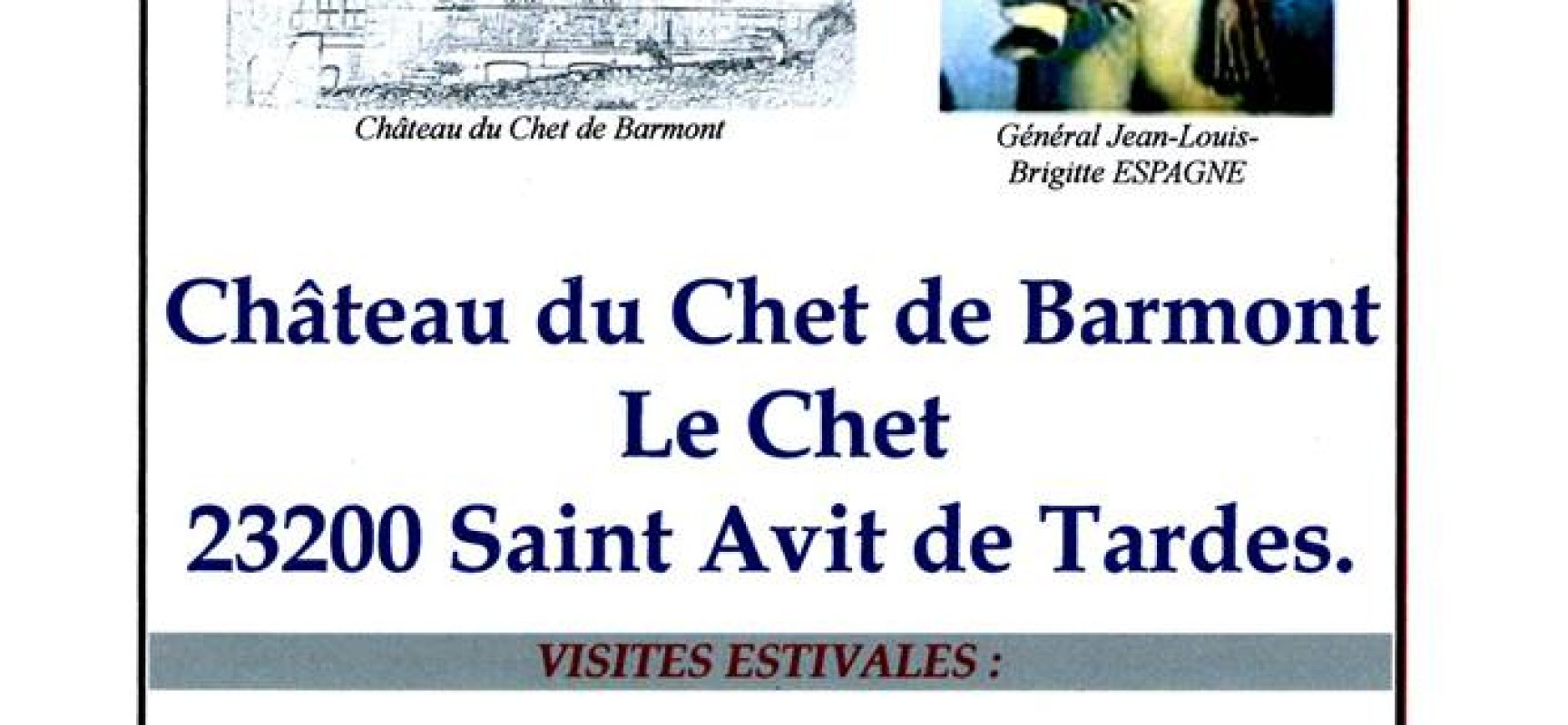 Visites du château du Chet jusqu’au 15 août inclus