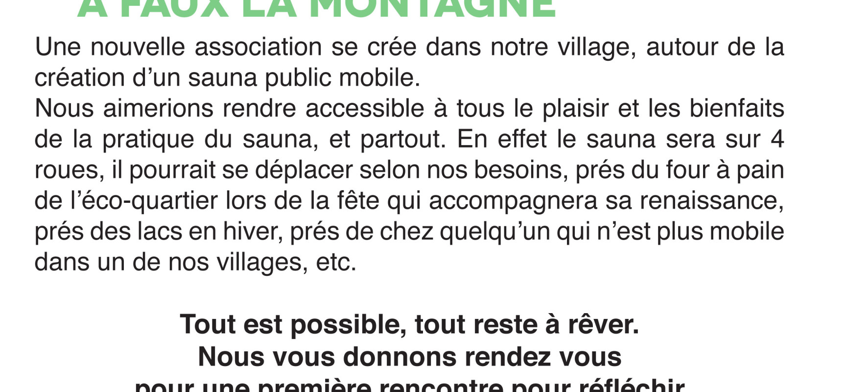 Un sauna public à Faux-la-Montagne