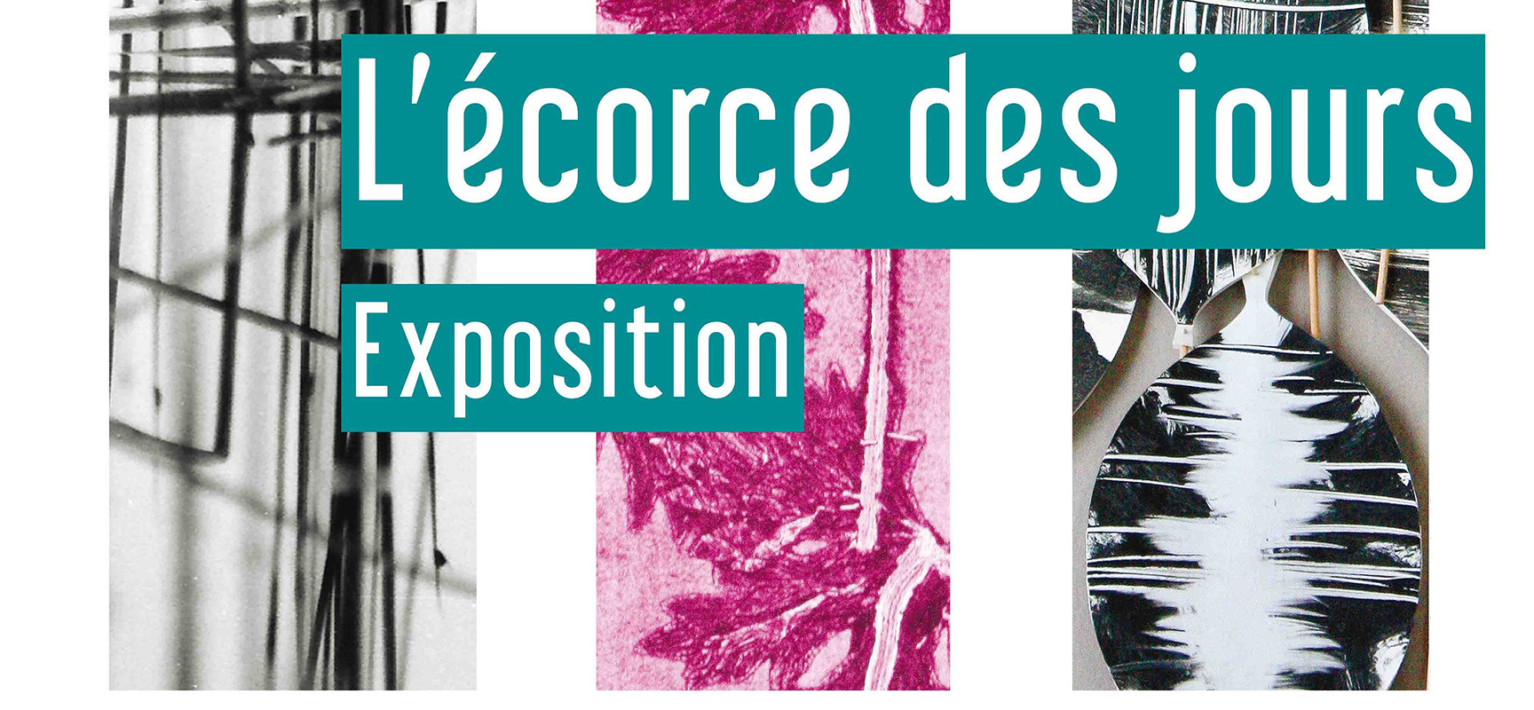 [Expo]  « L’écorce des jours », Jean-Claude Lemosquet, Irène Morgadinho et Pierre Marescau du 6 mars au 28 avril 2018