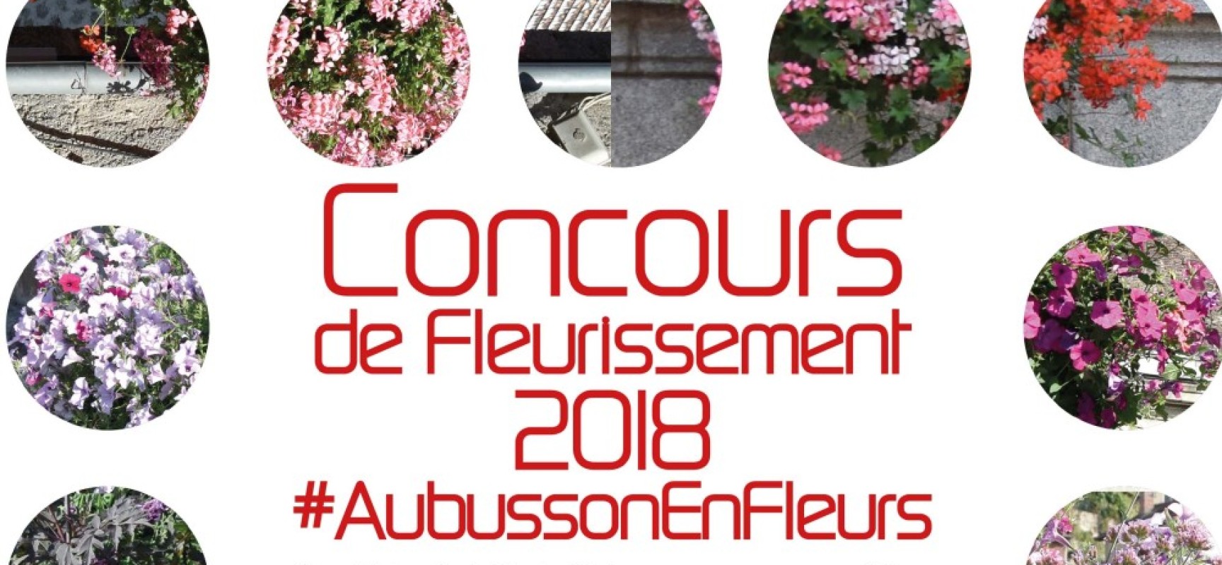 Concours de fleurissement 2018 #AubussonEnFleurs