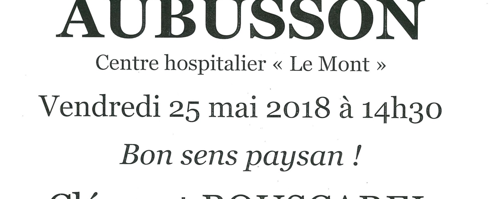 Spectacle – « Bon sens paysan ! » Clément BOUSCAREL #Coquelicontes #Aubusson