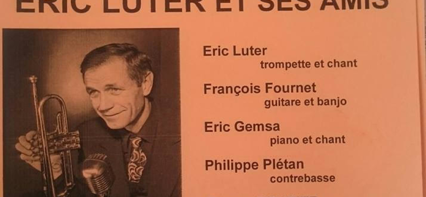 - JAZZ IN VALLIERE –  Eric Luter et ses amis