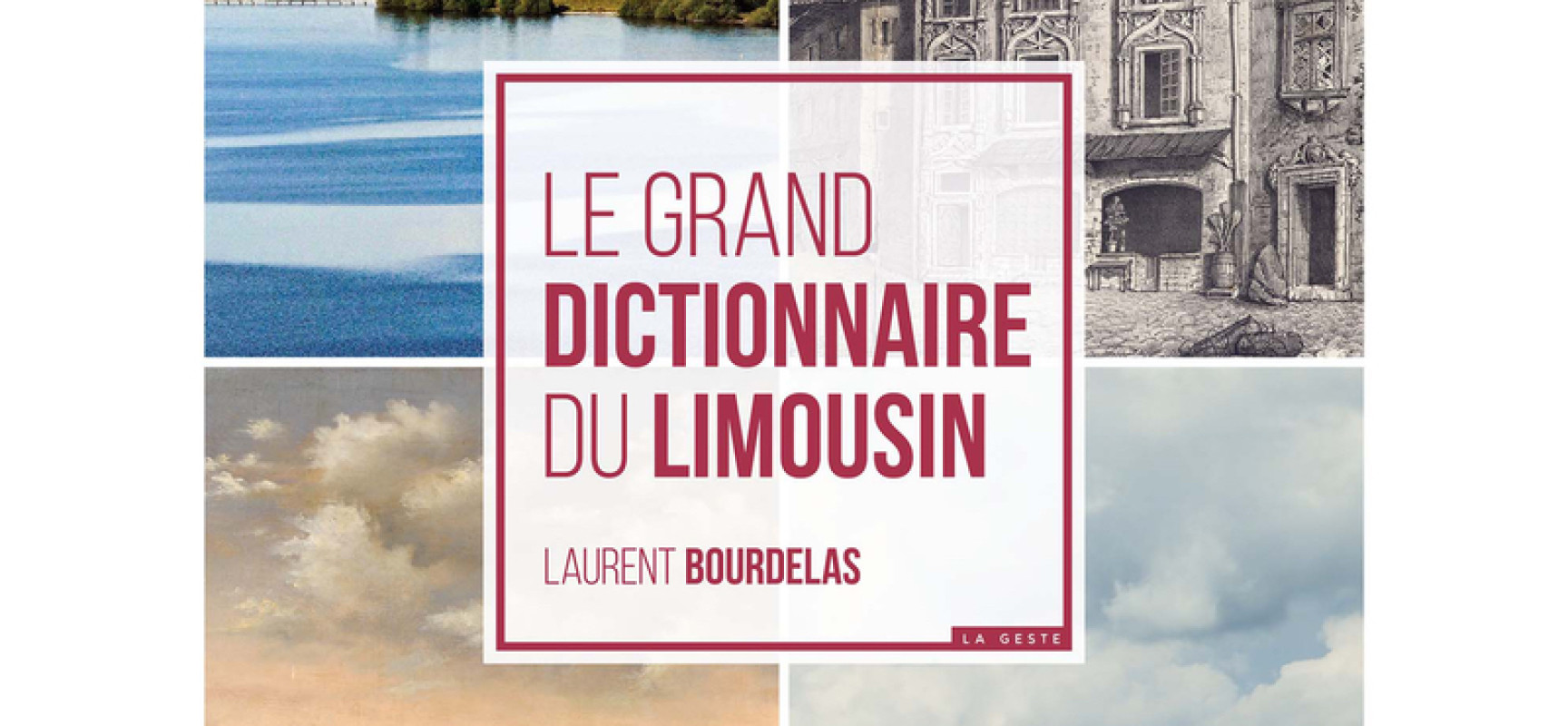 Conférence-dédicaces avec Laurent Bourdelas pour son livre « Le grand dictionnaire du Limousin » #Médiathèque #Felletin Vendredi 18 janvier 2018