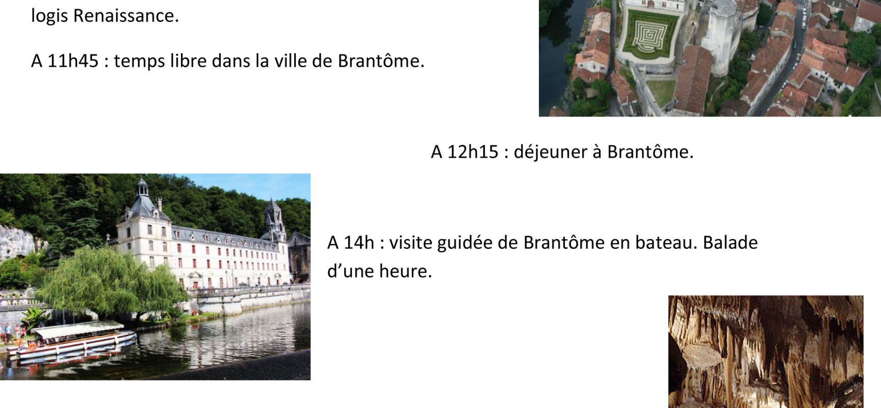Voyage à Brantôme en Périgord