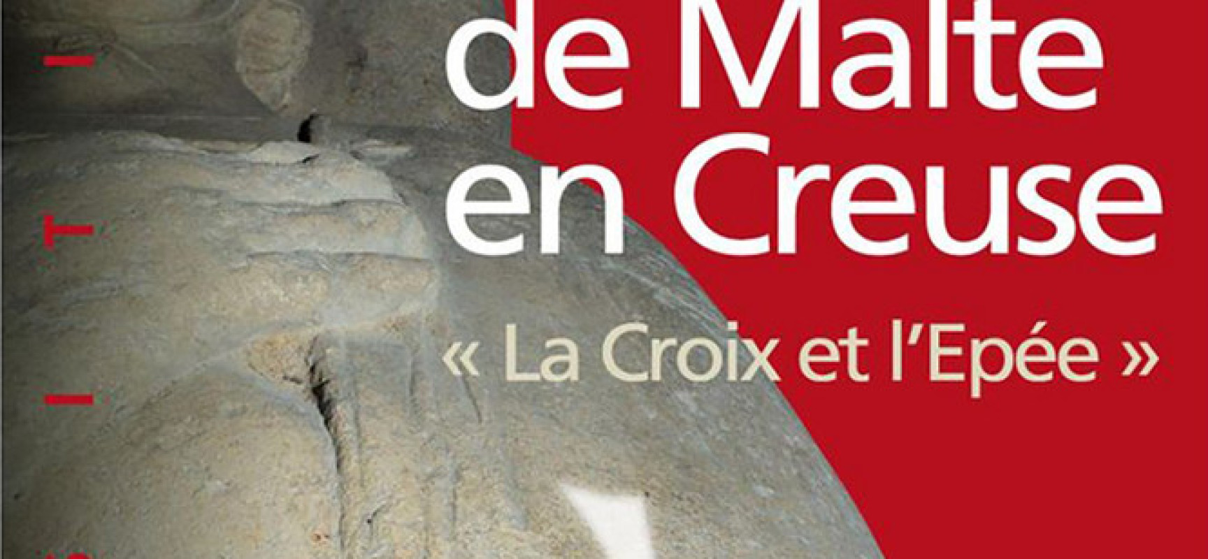 Exposition : l’Ordre de Malte en Creuse #Gioux