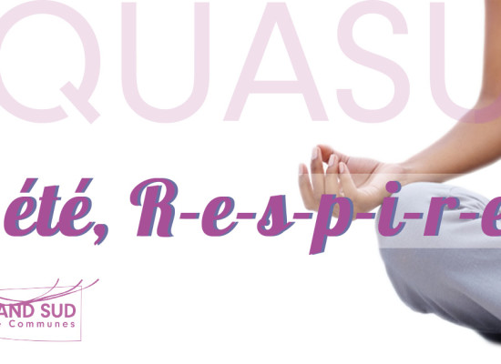 Cet été … r e s p i r e z ! #Yoga #Massage #AQUASUD2019