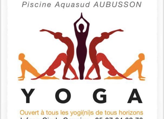 Yoga – Séance libre les samedis matins #AQUASUD #Aubusson – septembre 2019