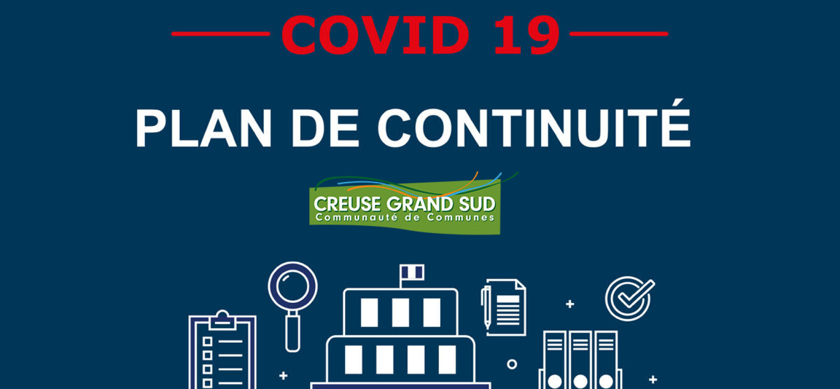 [Covid19] INFORMATIONS SUR LA CONTINUITÉ DES SERVICES DE CREUSE GRAND SUD – 3Nov2020