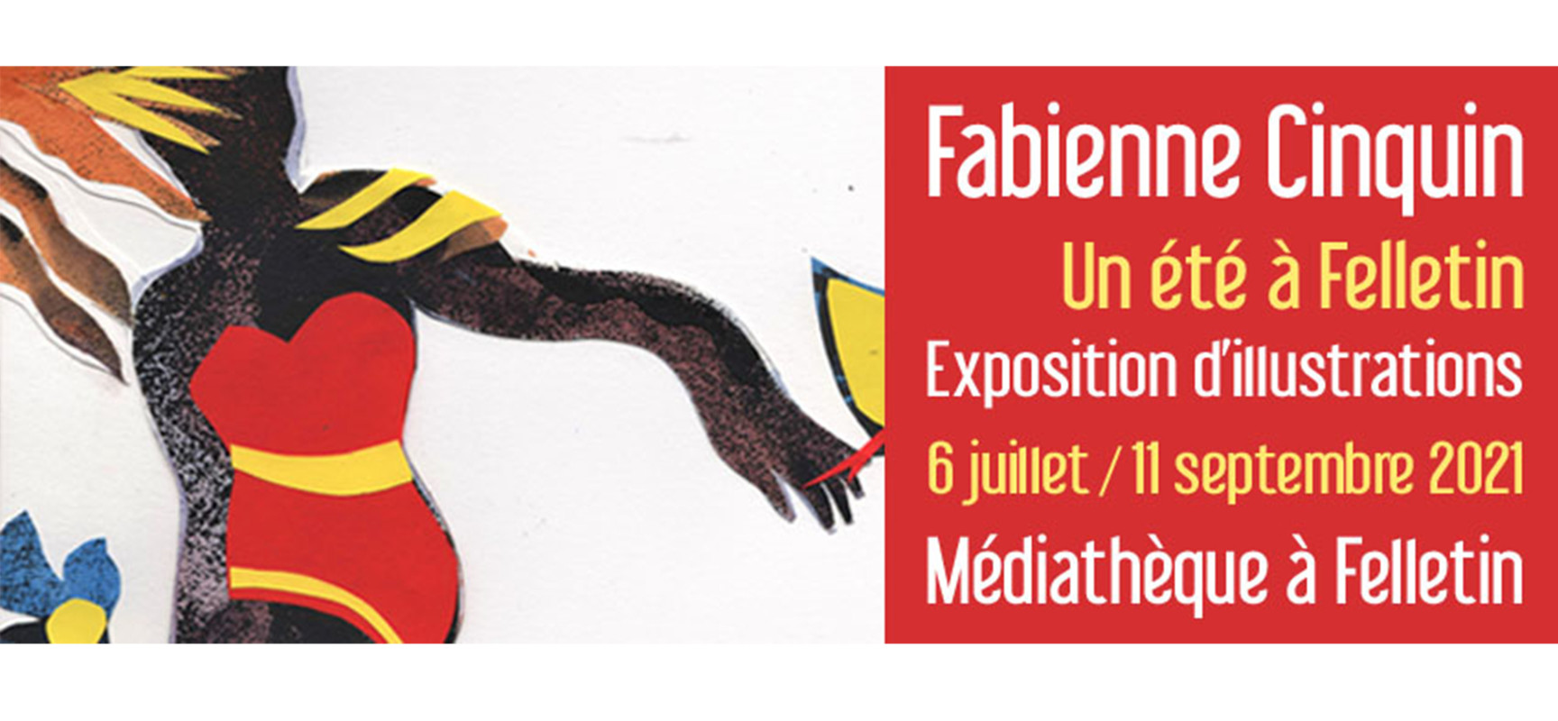 Fabienne Cinquin, Un été à Felletin – Exposition d’illustrations du 6 juillet au 11 septembre 2021 à la médiathèque à Felletin