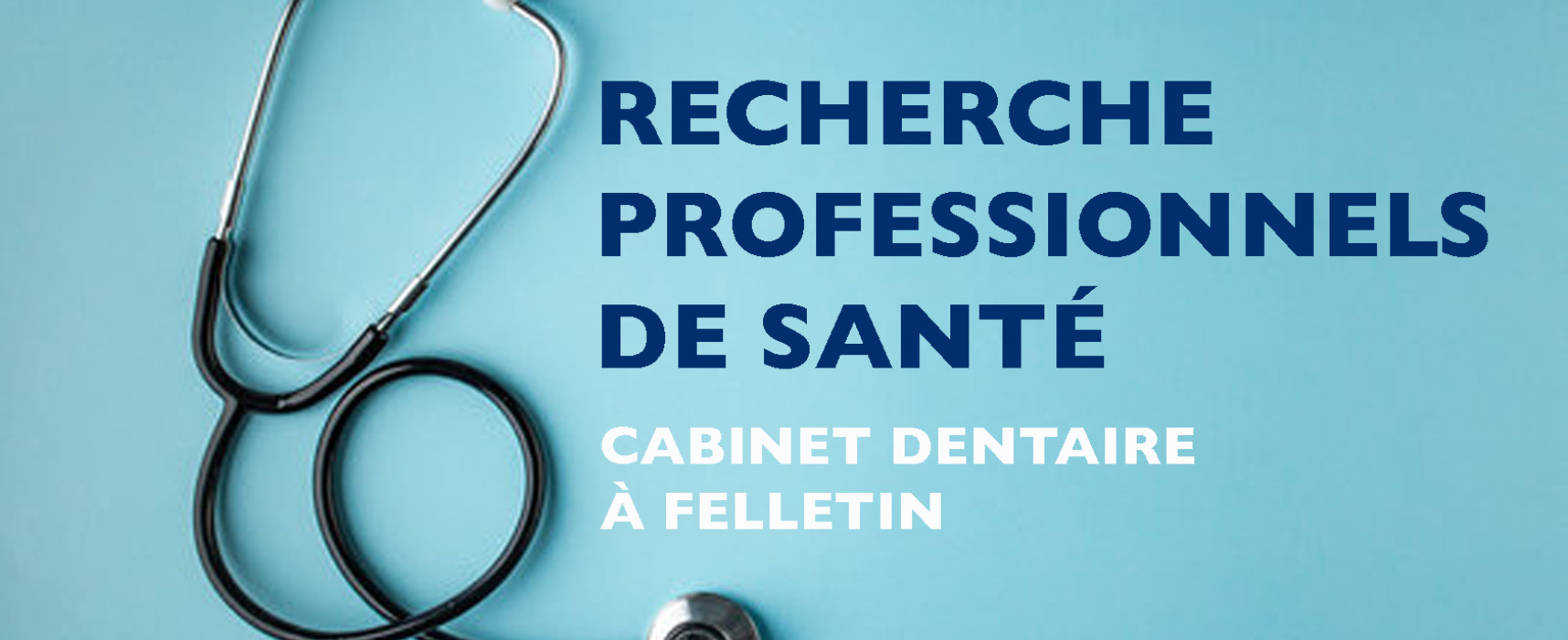 Recherche dentistes, Cabinet dentaire à Felletin – Septembre 2021