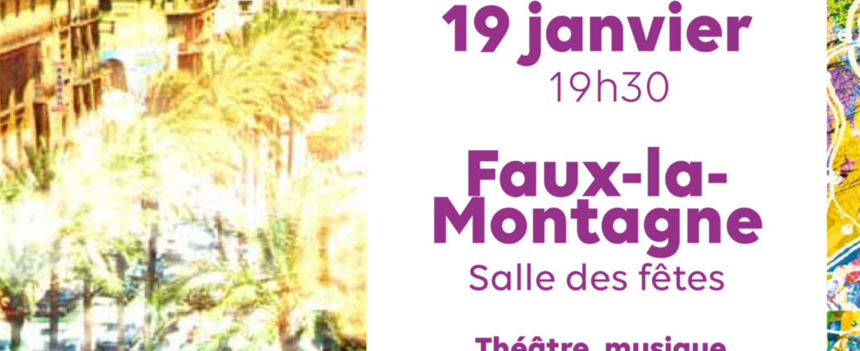 Scène Nationale – Théâtre Majàz – Mercredi 19 janvier à Faux-la-Montagne