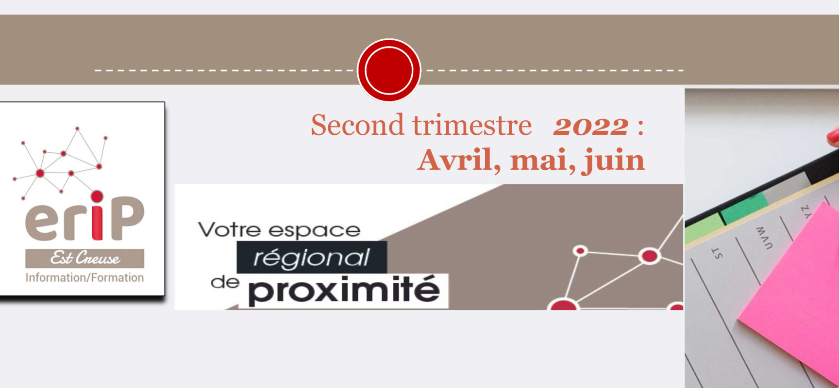 Programme de l’Espace Régional d’Information de proximité Est Creuse – Aubusson – Avril, mai et juin 2022