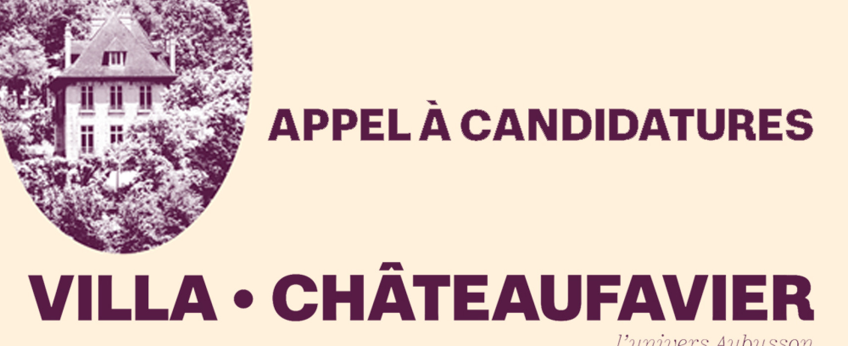 Rejoignez la Villa Chateaufavier à Aubusson !