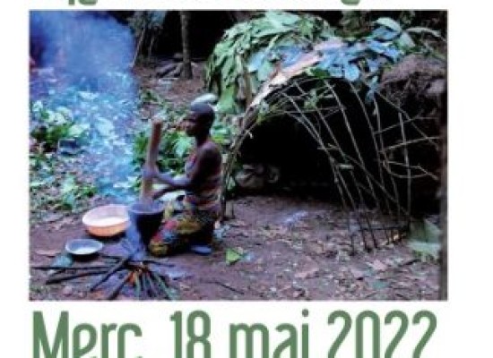 [Médiathèque] Projection-conférence « Congo : à la rencontre des pygmées Babinga – Vie ou survie ? » – mercredi 18 mai 2022