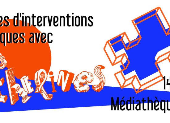 [Médiathèque] Exposition – « Dix années d’interventions pédagogiques avec l’Atelier Les Michelines » – Felletin – du 14 janvier au 14 mars 2023