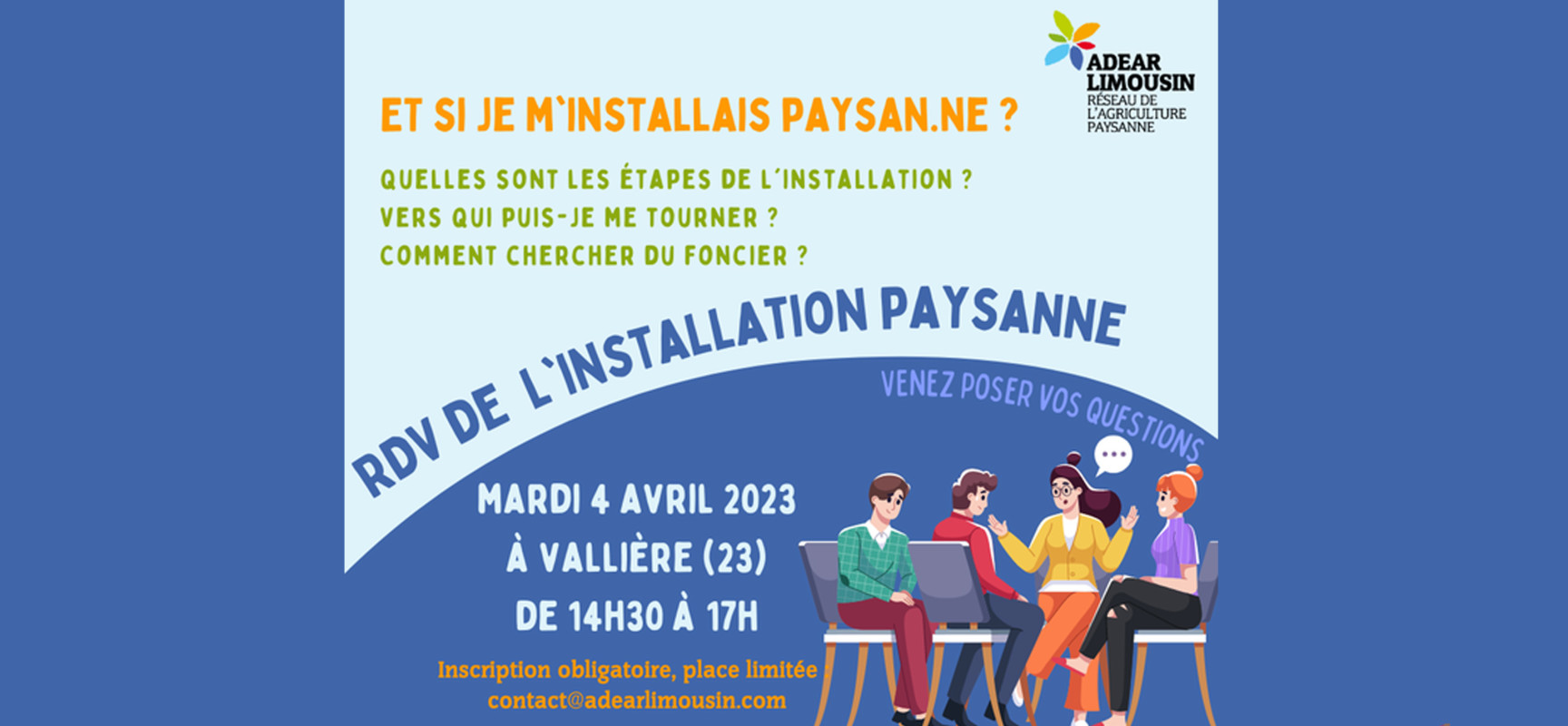 [ADEAR] Prochain rendez-vous de l’installation agricole, mardi 4 avril 2023 de 14h30 à 17h à #Vallière