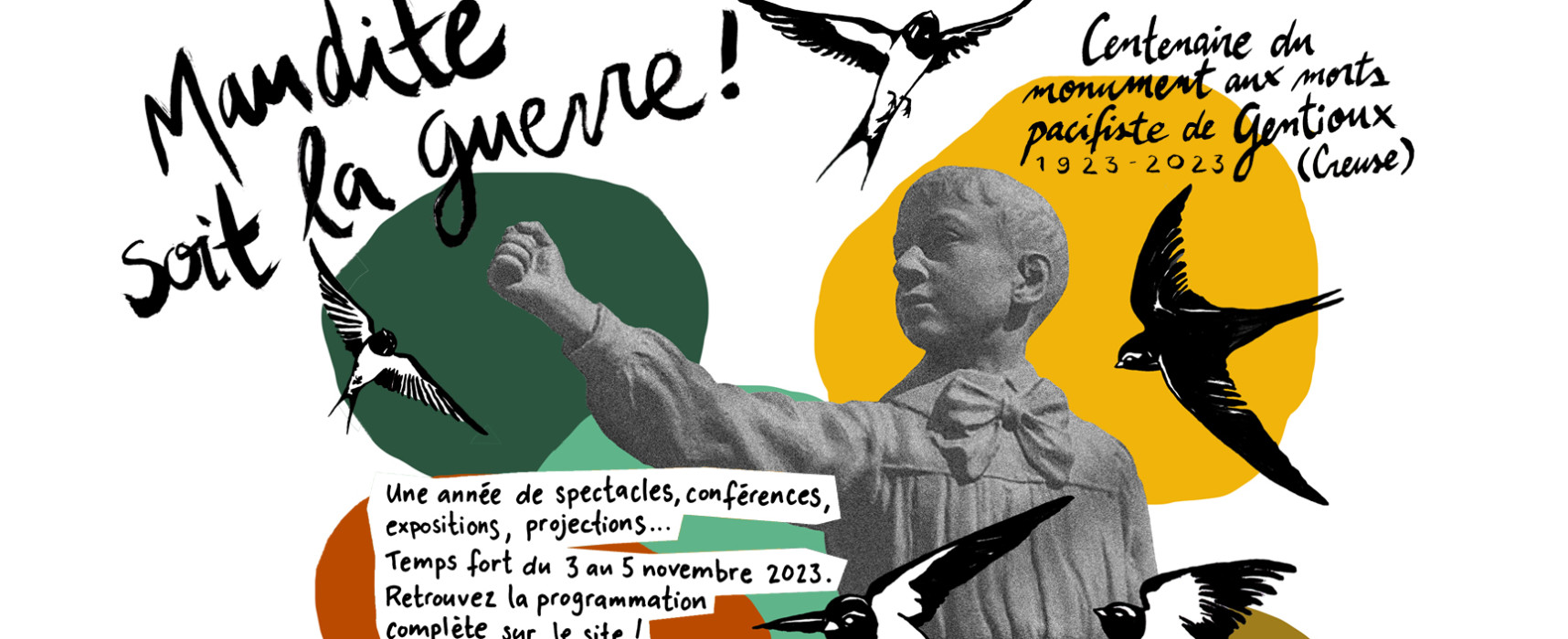 Programme du 5 au 11 novembre – Centenaire du monument aux morts pacifiste de Gentioux 1923 – 2023 – Maudite soit la guerre !