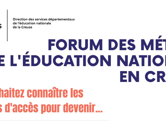 Forum des métiers de l’éducation nationale en Creuse – Jeudi 1er juin 2023 – Guéret