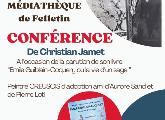 [Médiathèque] Conférence de Christian JAMET – Mercredi 25 octobre 2023 – Felletin