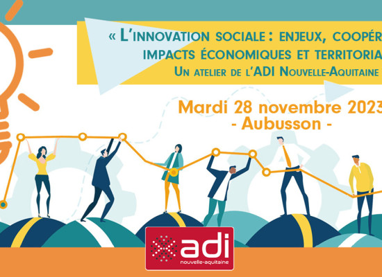 [LesRencontresÉco] Mois de l’ESS – Atelier de sensibilisation à l’Innovation Sociale en Creuse – mardi 28 novembre 2023 #Aubusson #ADI