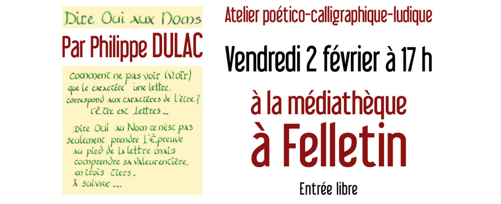[Médiathèque] « Dire Oui aux Noms », Atelier poético-calligraphique-ludique par Philippe DULAC – vendredi 2 février 2024 à 17h #Felletin