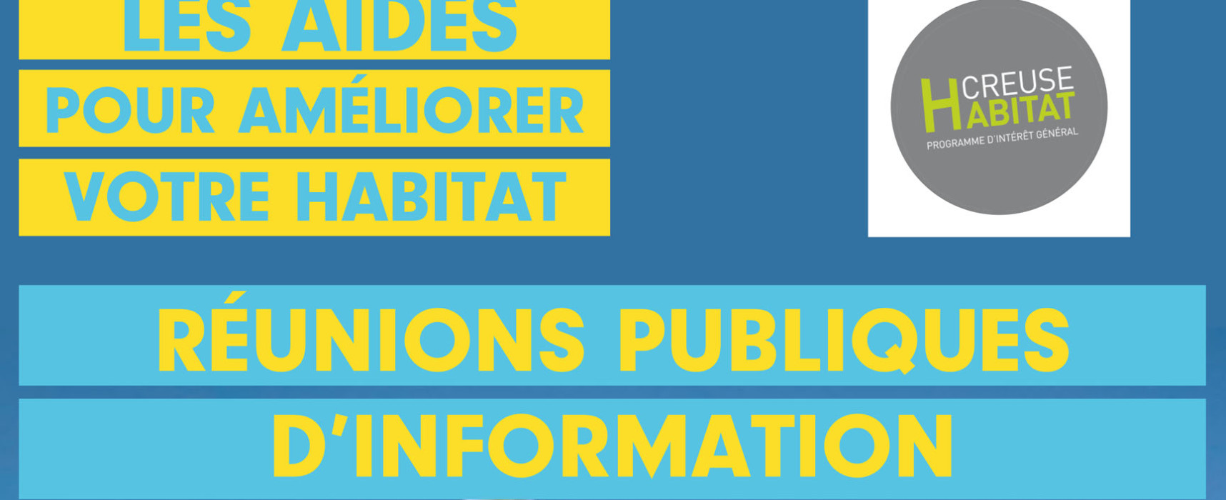 Aides à la rénovation de l’habitat – Réunions publiques d’information – mars 2024