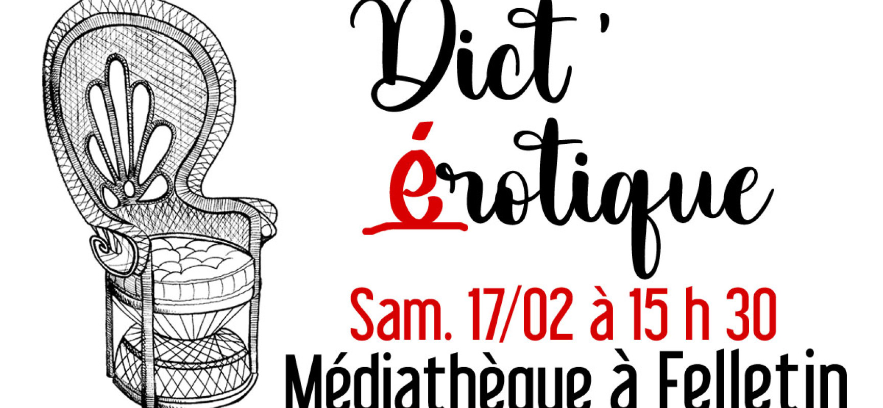 [Médiathèque] Dict’érotique ! – Samedi 17 février 2024 – 15h30 – Felletin