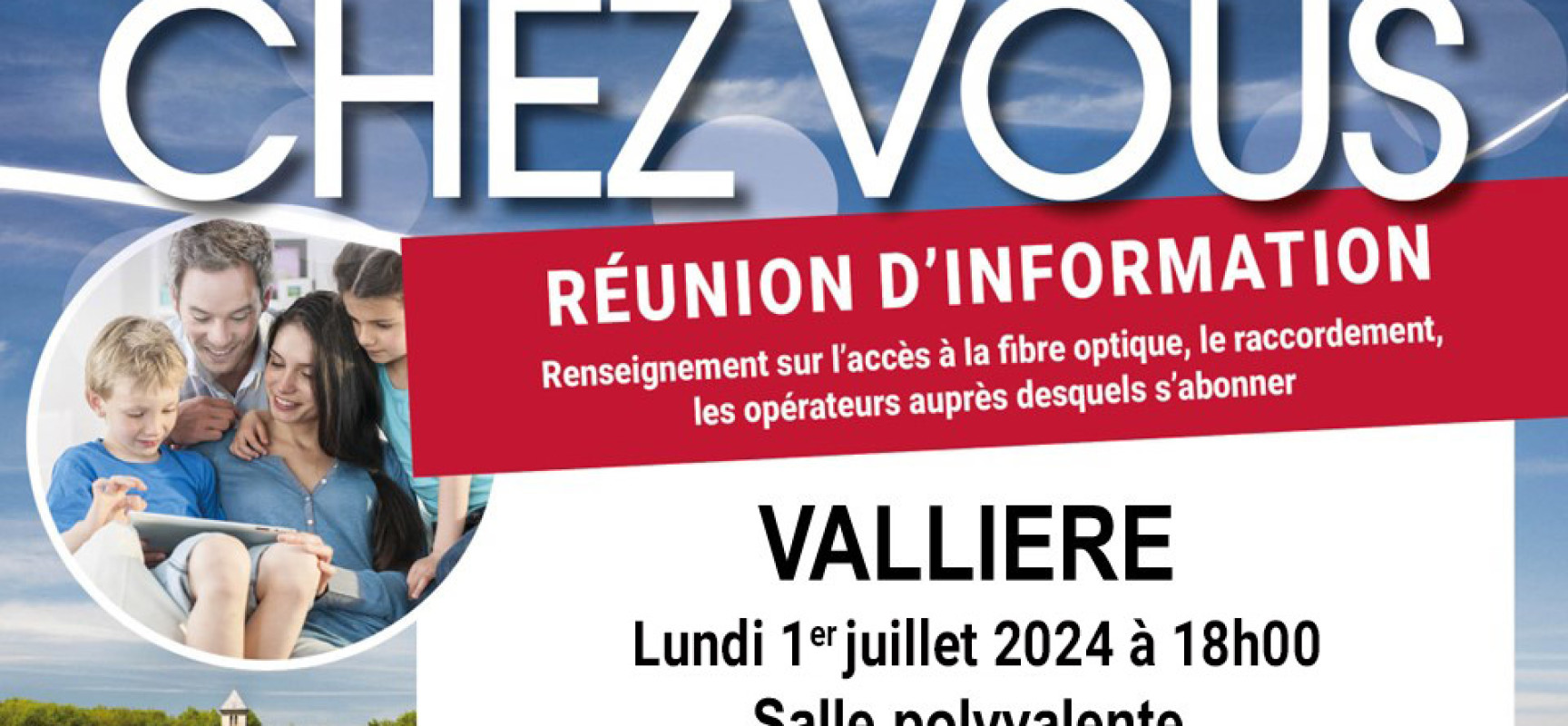 [NATHD] [Dorsal] La Fibre & Vous – RÉUNION PUBLIQUE – Lundi 1er juillet 2024 #Vallière