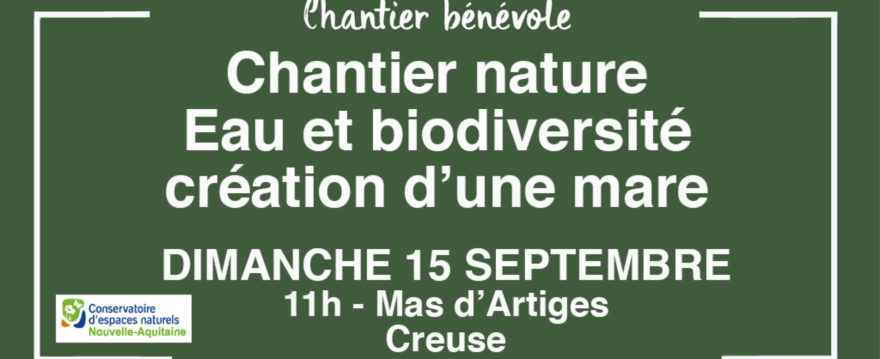 [CEN] Chantier nature – Eau et biodiversité : création d’une mare – 15 septembre 2024