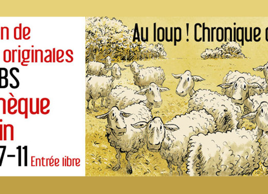 [Médiathèque] Exposition de TROUBS – « Au loup ! Chronique d’un retour » – du 18 octobre au 27 novembre 2024 #Felletin