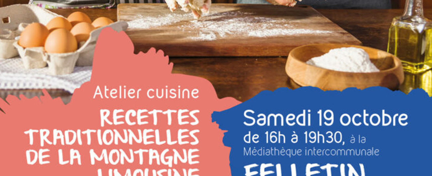 [Médiathèque] PNR – Conférence – atelier cuisine – dégustation « Quo es bien bon ! » – Samedi 19 octobre 2024 #Felletin