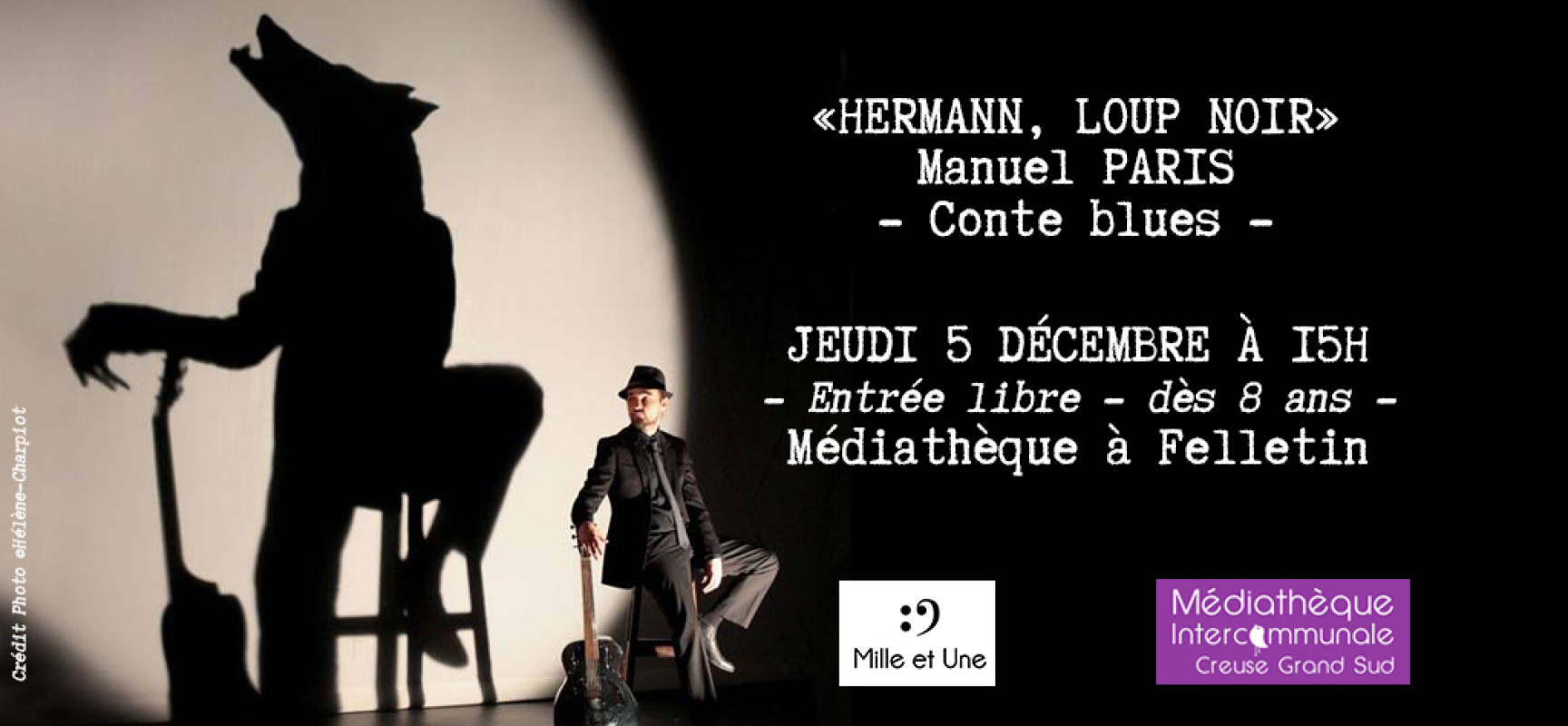 [Médiathèque] « Hermann, Loup Noir » Conte blues – Jeudi 5 décembre 2024 #Felletin