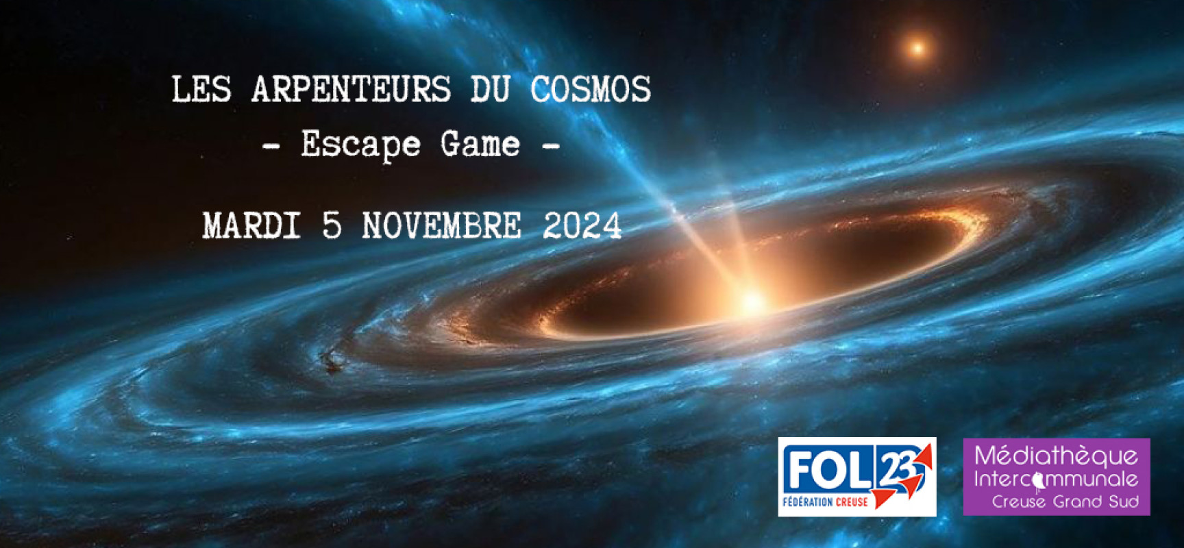 [Médiathèque] « Les Arpenteurs du Cosmos » – Escape-game – Mardi 5 novembre 2024 #Felletin