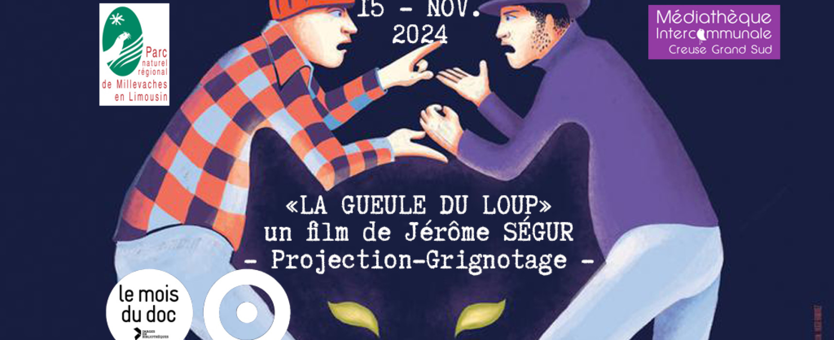 [Médiathèque] « La gueule du Loup » de Jérôme SÉGUR – Projection-Grignotage – Vendredi 15 novembre 2024 #Felletin