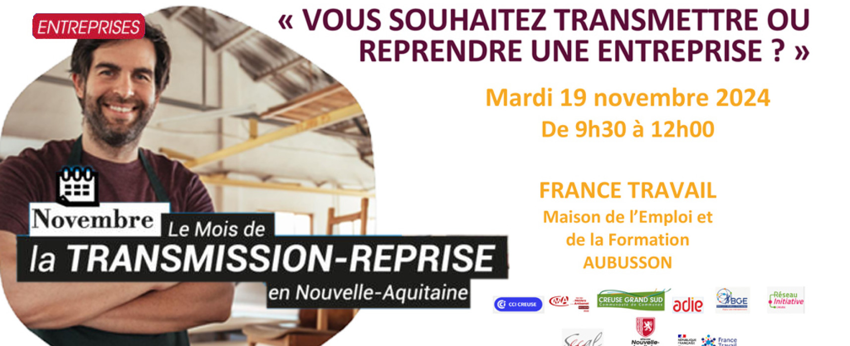 [MoisTransmissionReprise] Atelier-Rencontres « Vous souhaitez transmettre ou reprendre une entreprise ? » -19 novembre 2024 #Aubusson