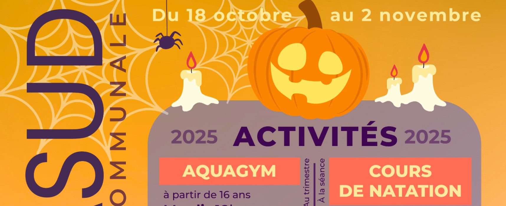[Piscine AQUASUD] Les horaires et activités pendant les vacances de la Toussaint
