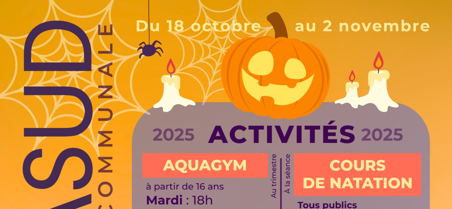 [Piscine AQUASUD] Les horaires et activités pendant les vacances de la Toussaint