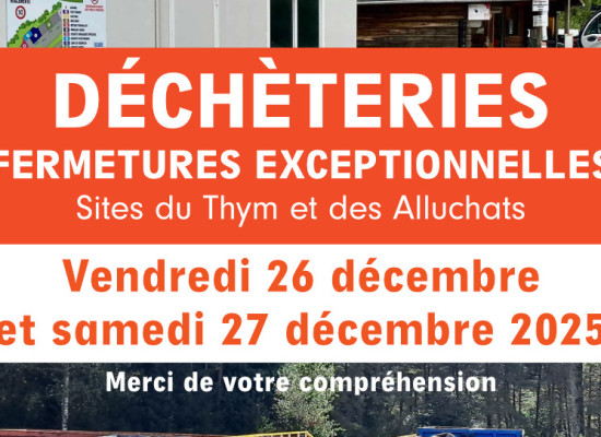 [Service Public de Gestion des Déchets] Fermetures exceptionnelles les vendredi 26 et samedi 27 décembre