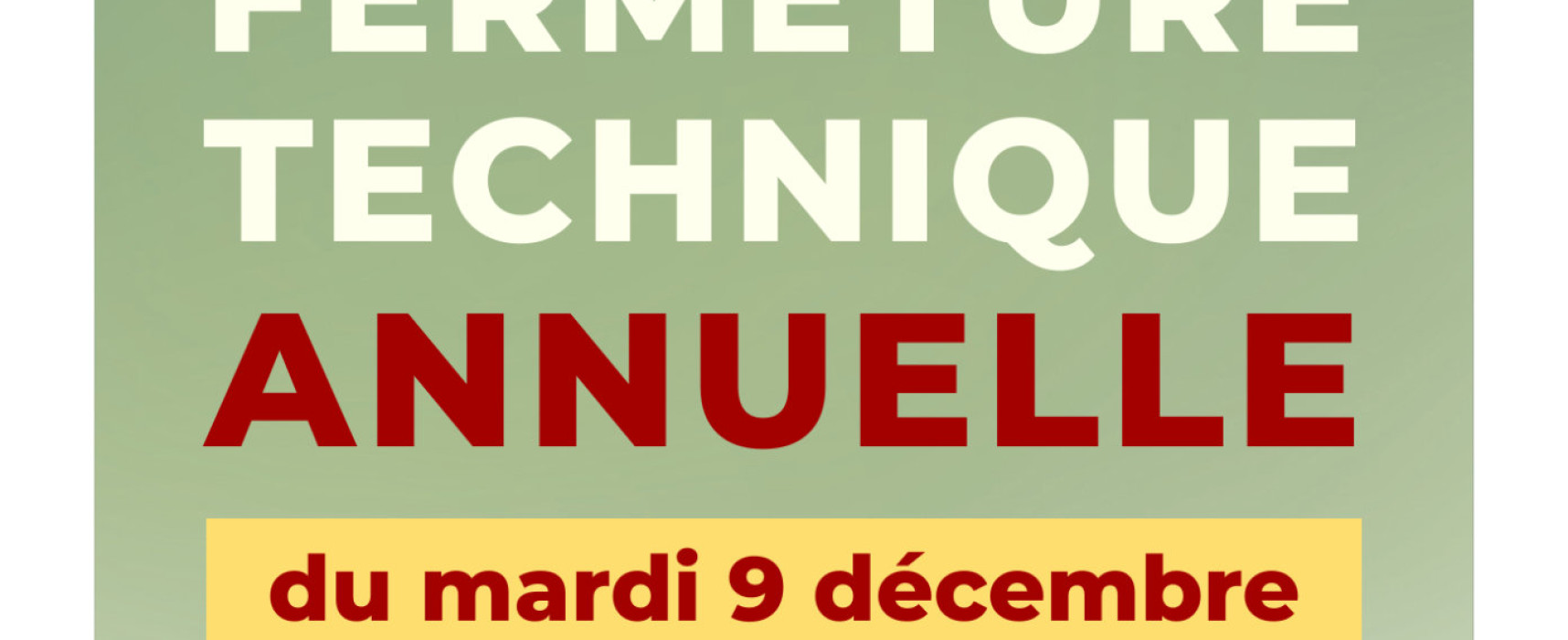 [AQUASUD] Fermeture technique annuelle anticipée