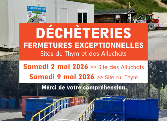 [Déchèteries] Fermetures exceptionnelles